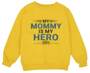 Personalized Long Sleeve Sweatshirt for Toddler Girls With Mommy is My Hero