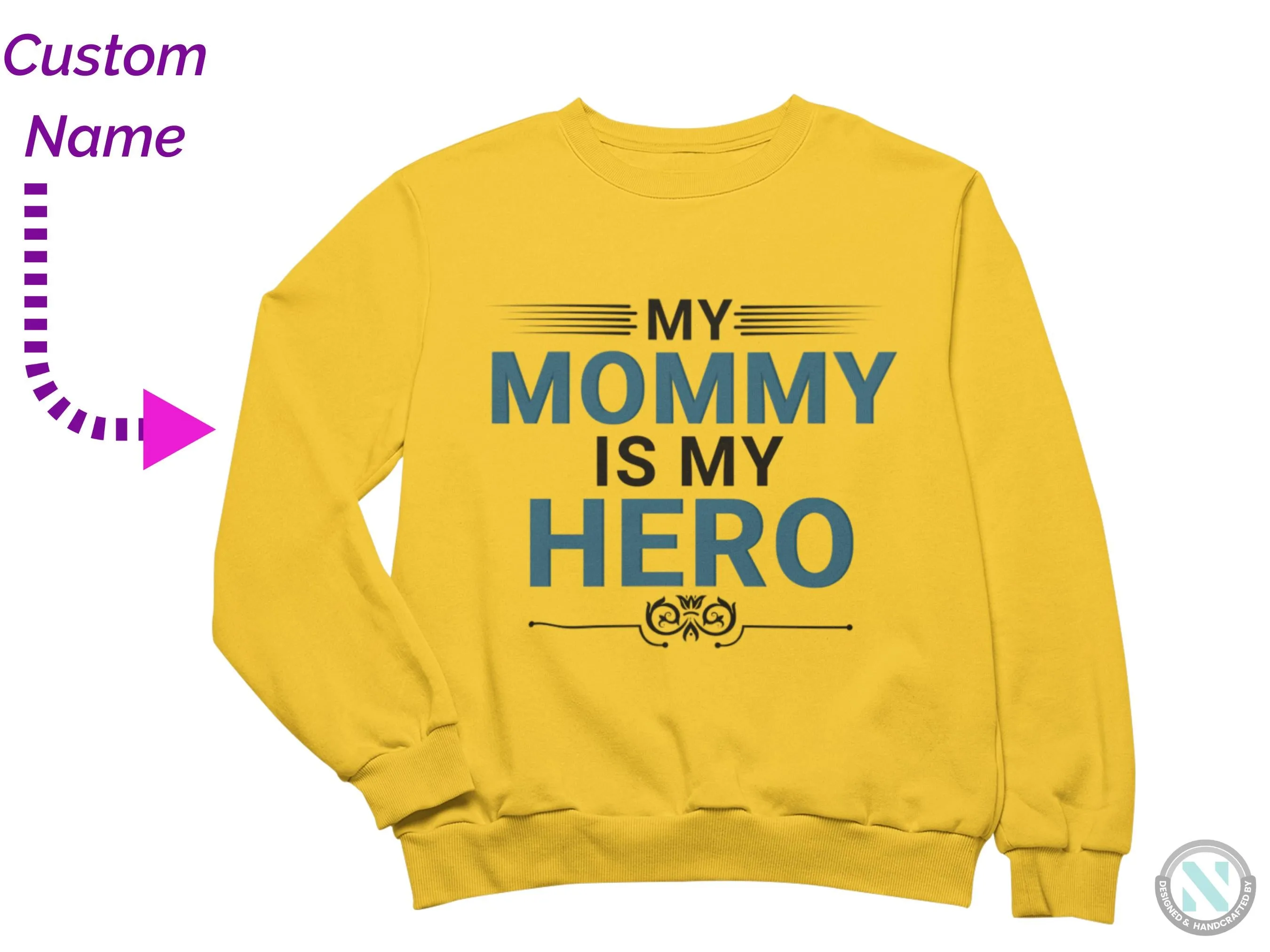 Personalized Long Sleeve Sweatshirt for Toddler Girls With Mommy is My Hero
